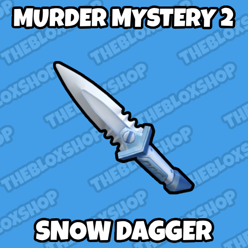 Murder Mystery 2 - Snow Dagger